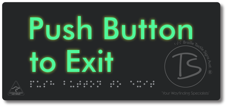 Push Button to Exit