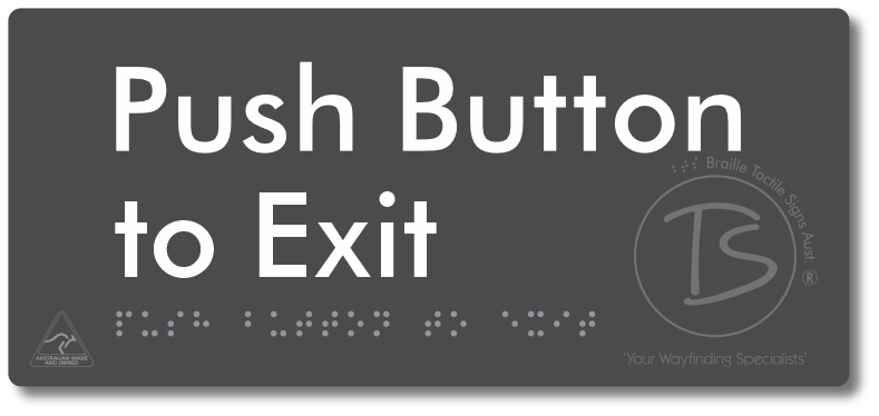 Push Button to Exit