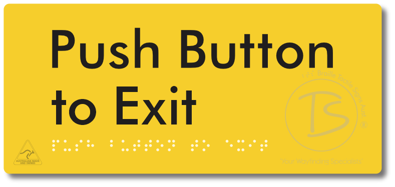 Push Button to Exit