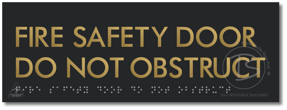 FIRE SAFETY DOOR DO NOT OBSTRUCT