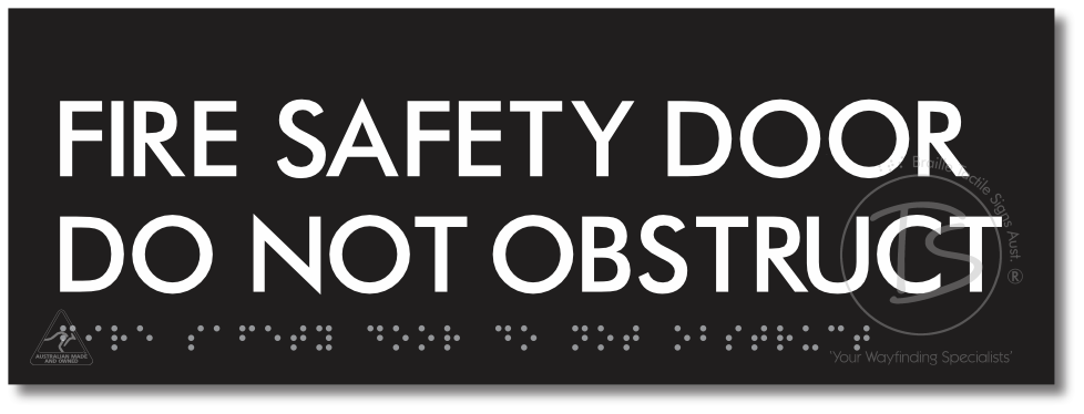 FIRE SAFETY DOOR DO NOT OBSTRUCT