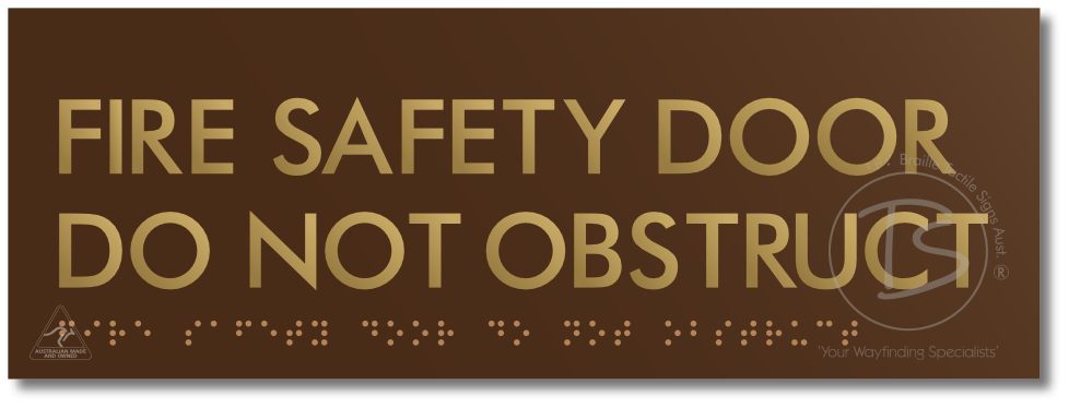 FIRE SAFETY DOOR DO NOT OBSTRUCT