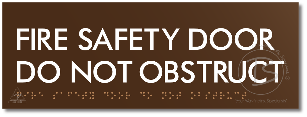 FIRE SAFETY DOOR DO NOT OBSTRUCT