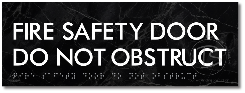 FIRE SAFETY DOOR DO NOT OBSTRUCT