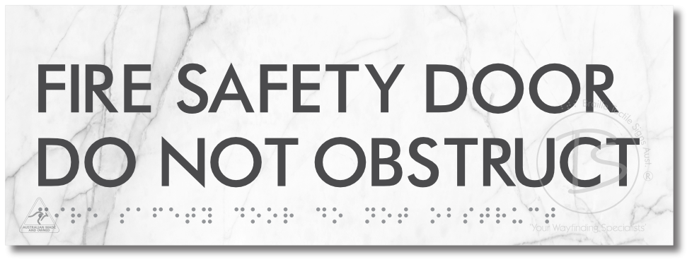FIRE SAFETY DOOR DO NOT OBSTRUCT