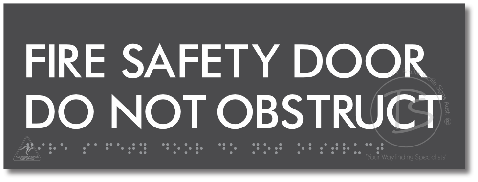 FIRE SAFETY DOOR DO NOT OBSTRUCT
