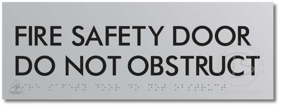 FIRE SAFETY DOOR DO NOT OBSTRUCT