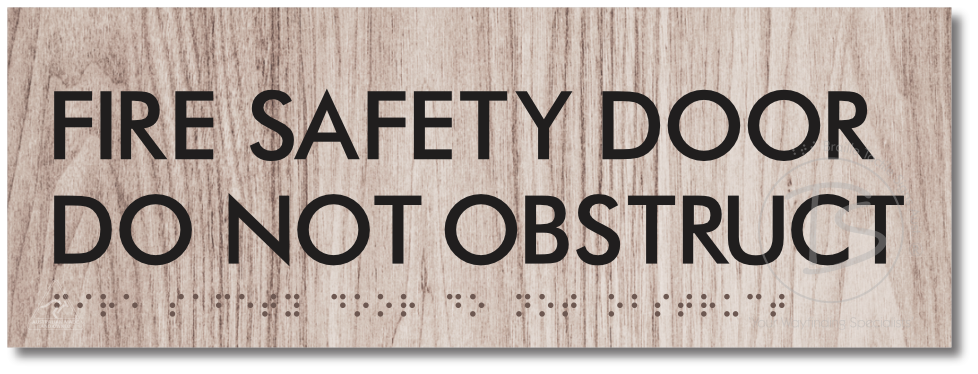 FIRE SAFETY DOOR DO NOT OBSTRUCT