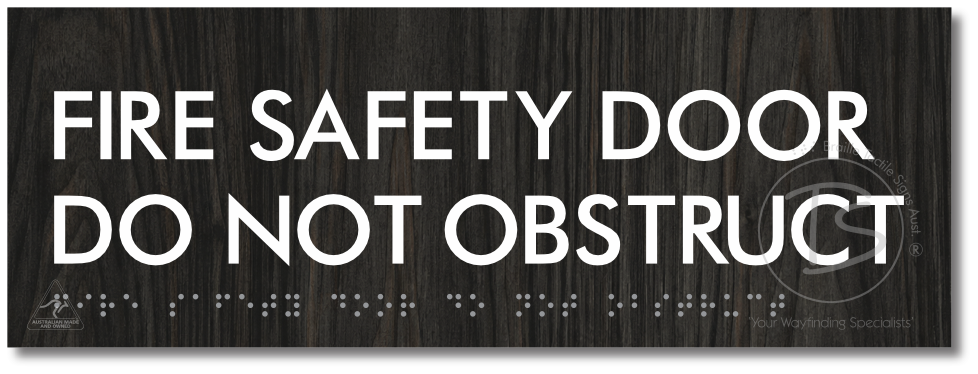 FIRE SAFETY DOOR DO NOT OBSTRUCT