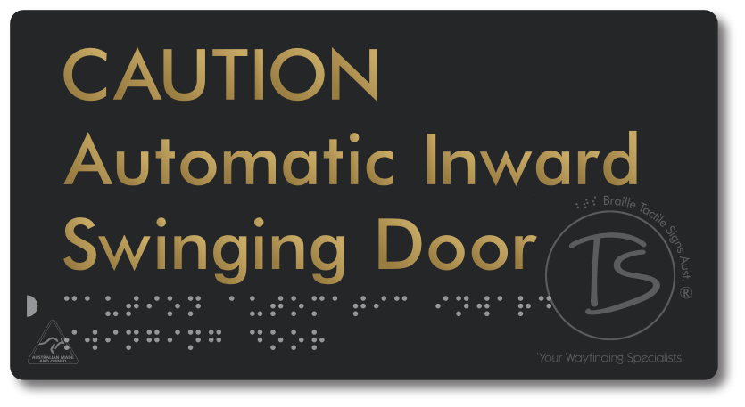 CAUTION Automatic Inward Swinging Door