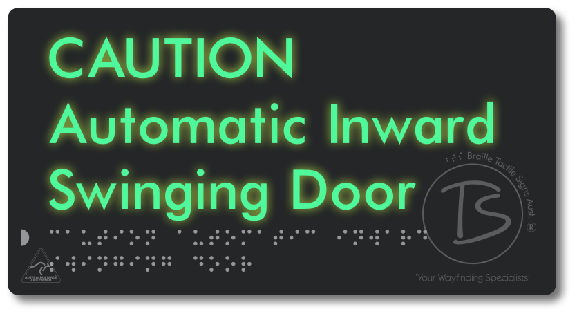CAUTION Automatic Inward Swinging Door