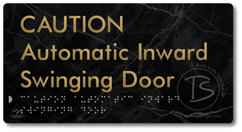 CAUTION Automatic Inward Swinging Door