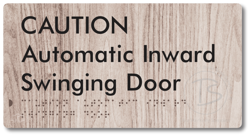 CAUTION Automatic Inward Swinging Door