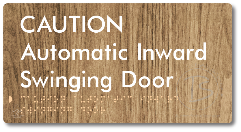 CAUTION Automatic Inward Swinging Door