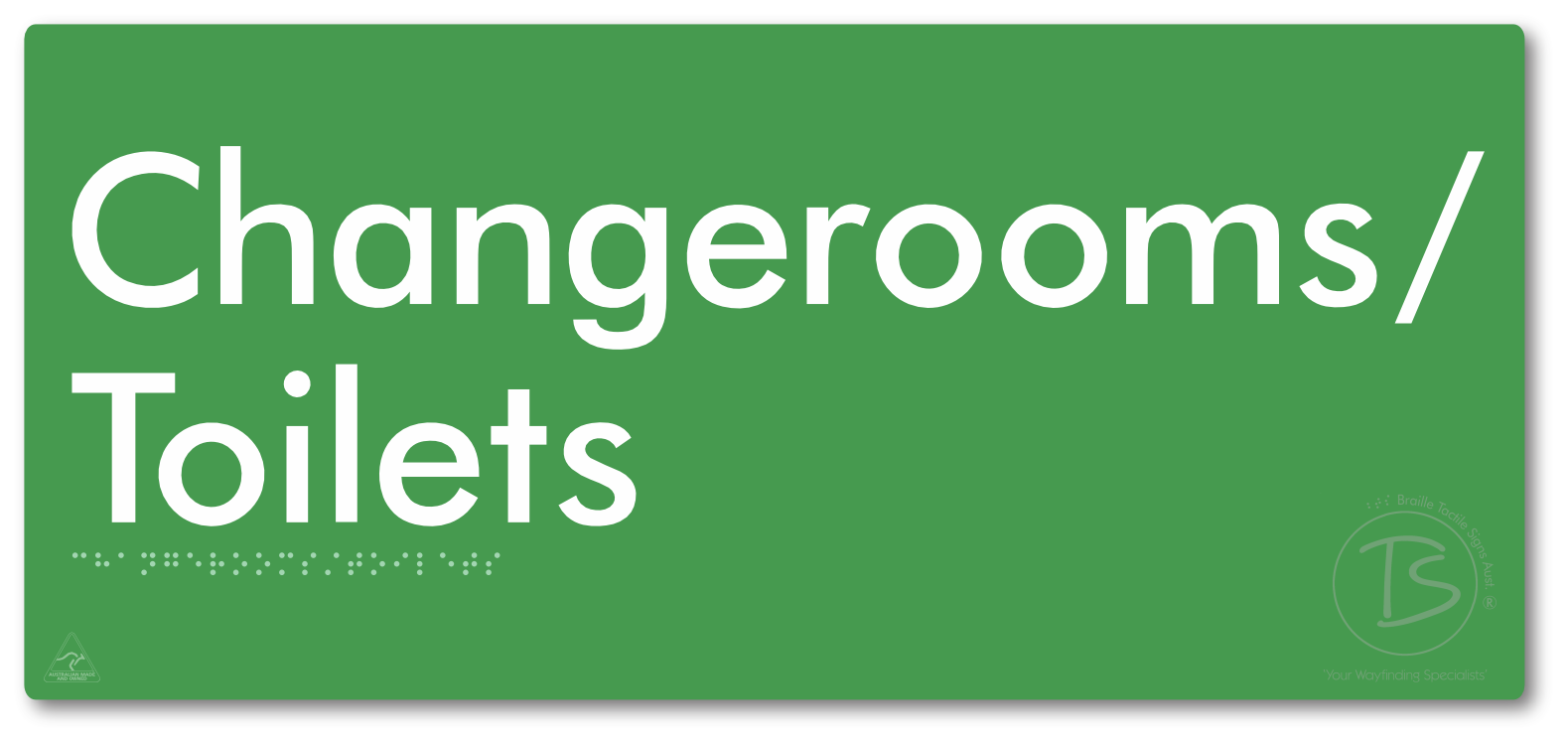 Changerooms/Toilets - Braille Tactile Signs Aust.