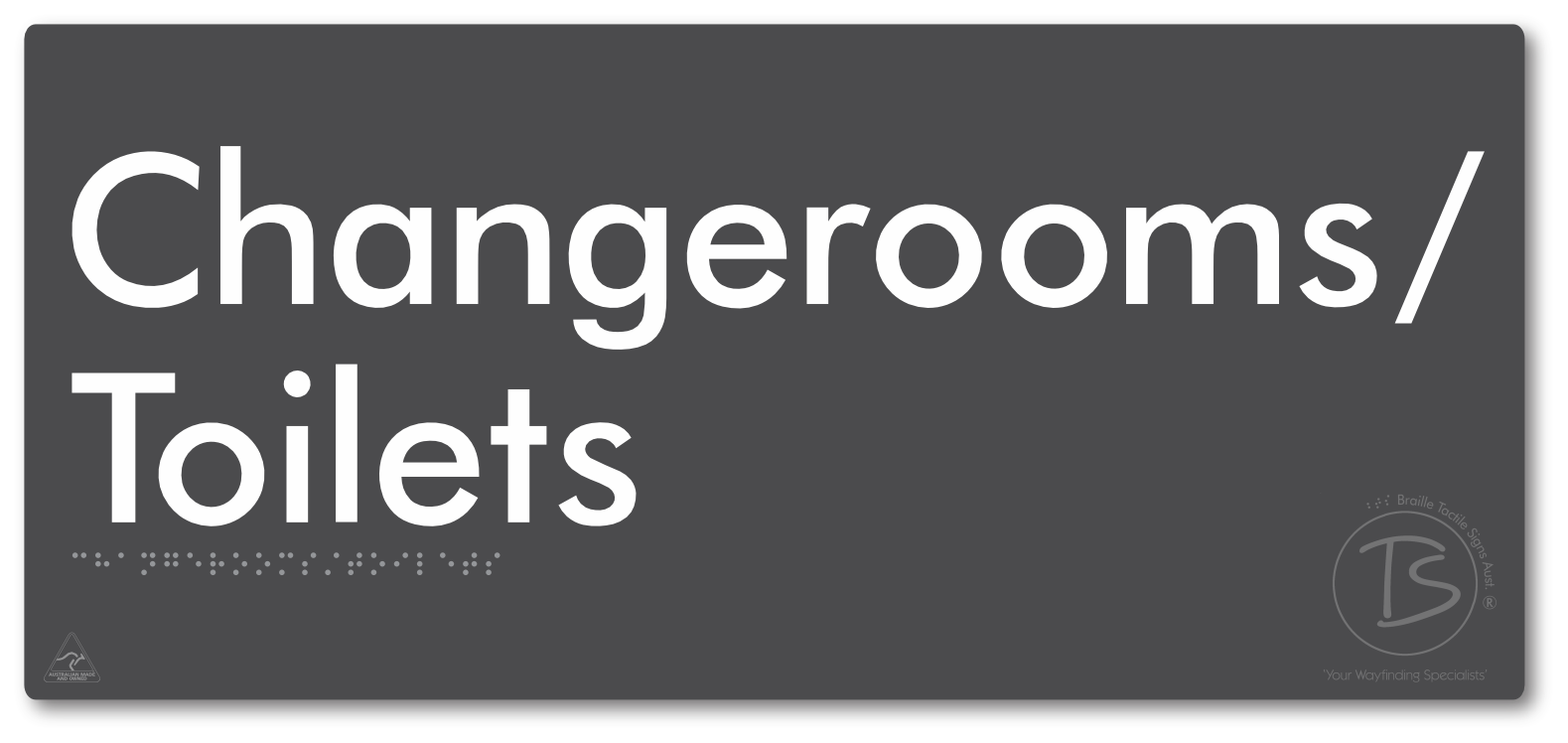 Changerooms/Toilets - Braille Tactile Signs Aust.