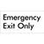Emergency Exit Only