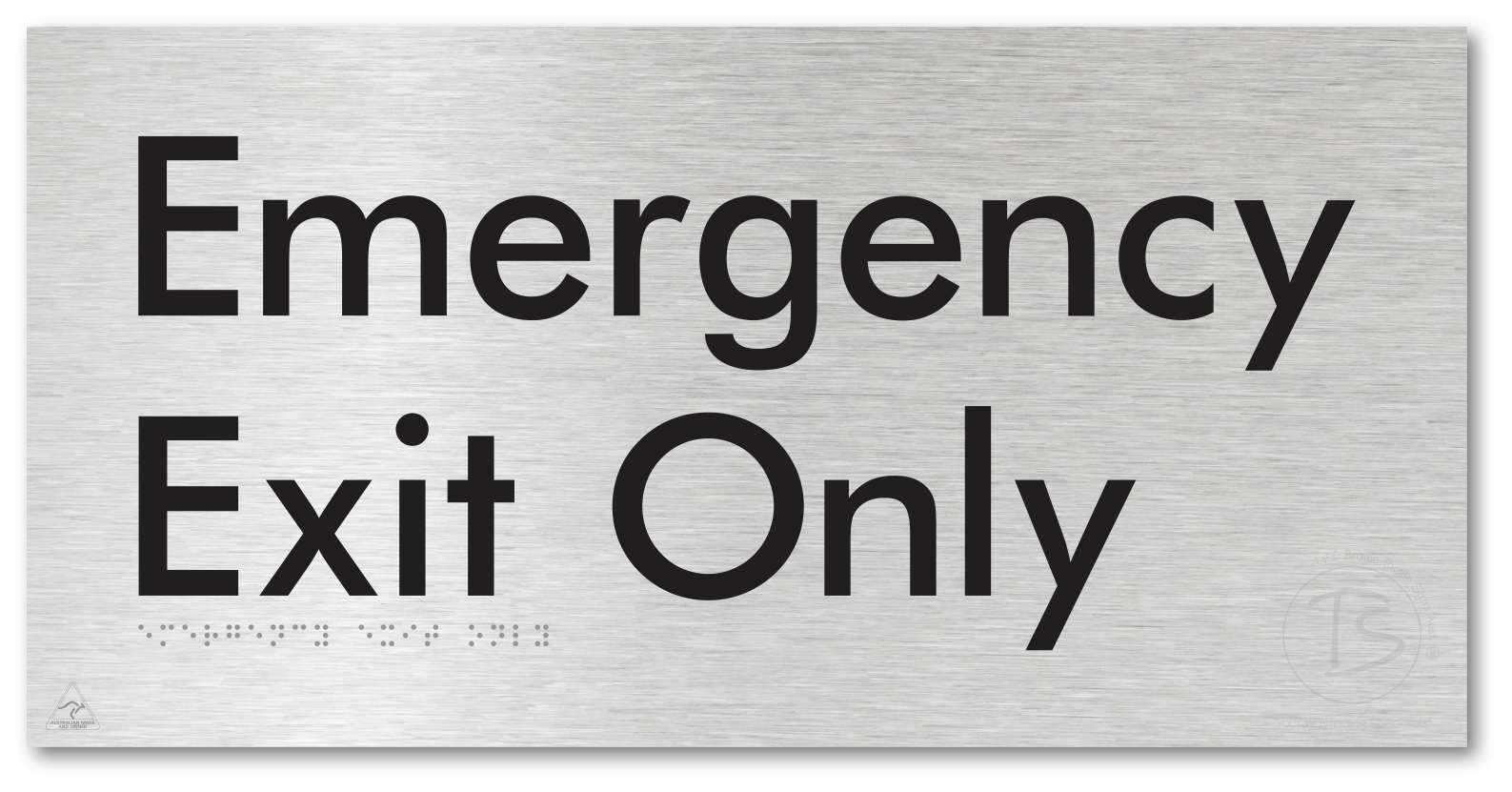 Emergency Exit Only - Braille Tactile Signs Aust.