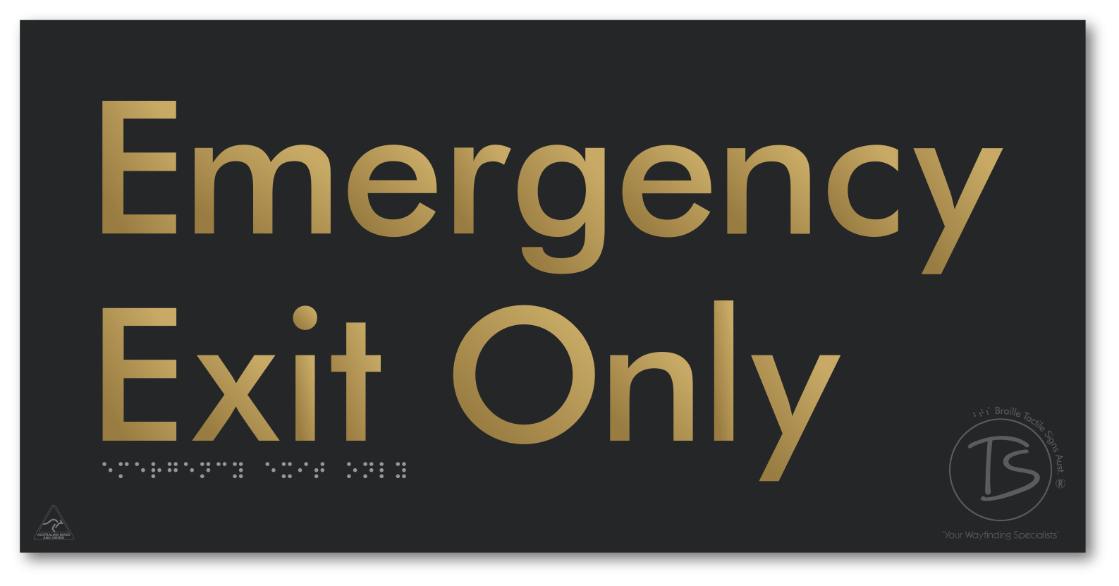 Emergency Exit Only - Braille Tactile Signs Aust.