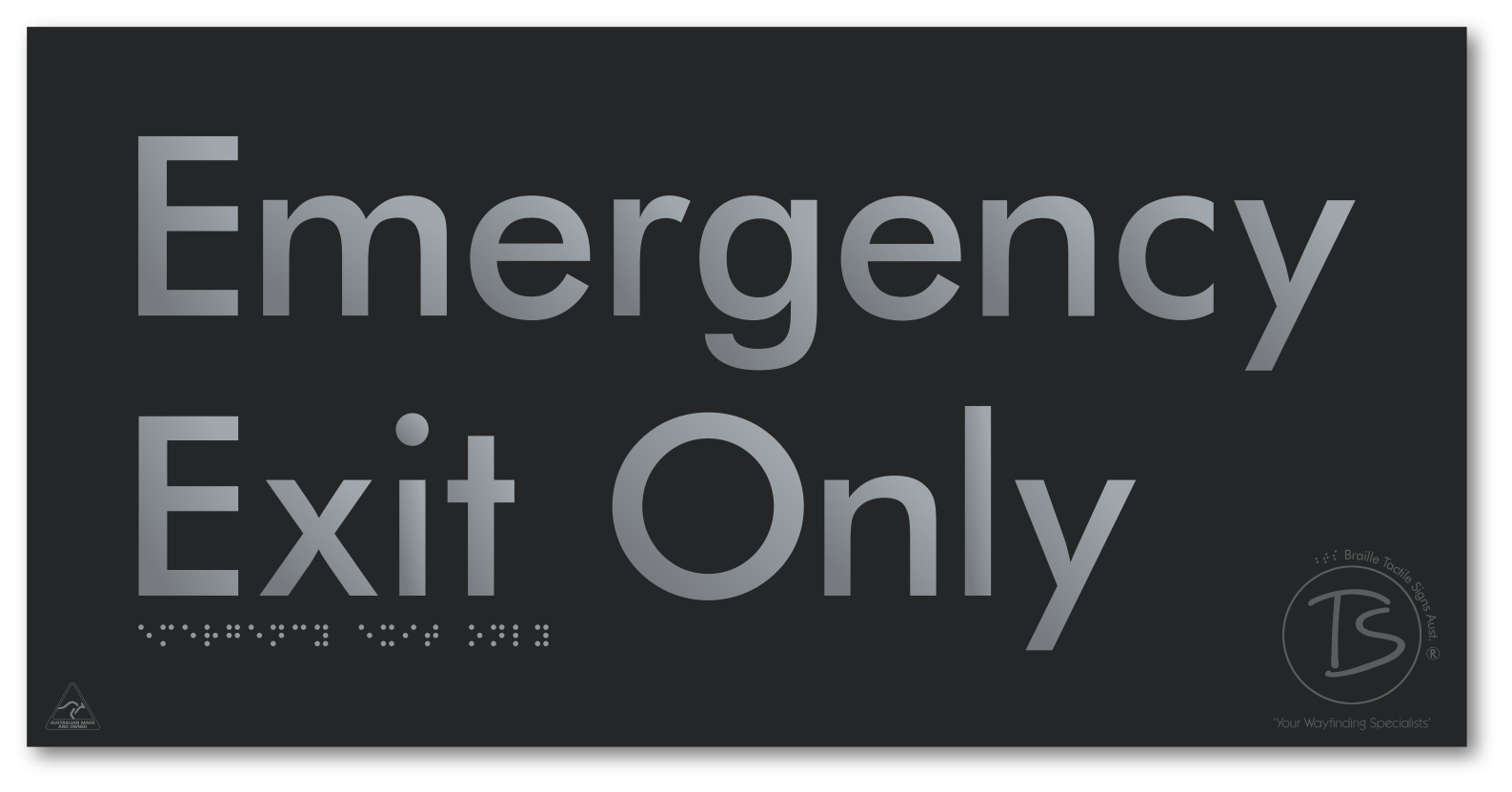 Emergency Exit Only - Braille Tactile Signs Aust.