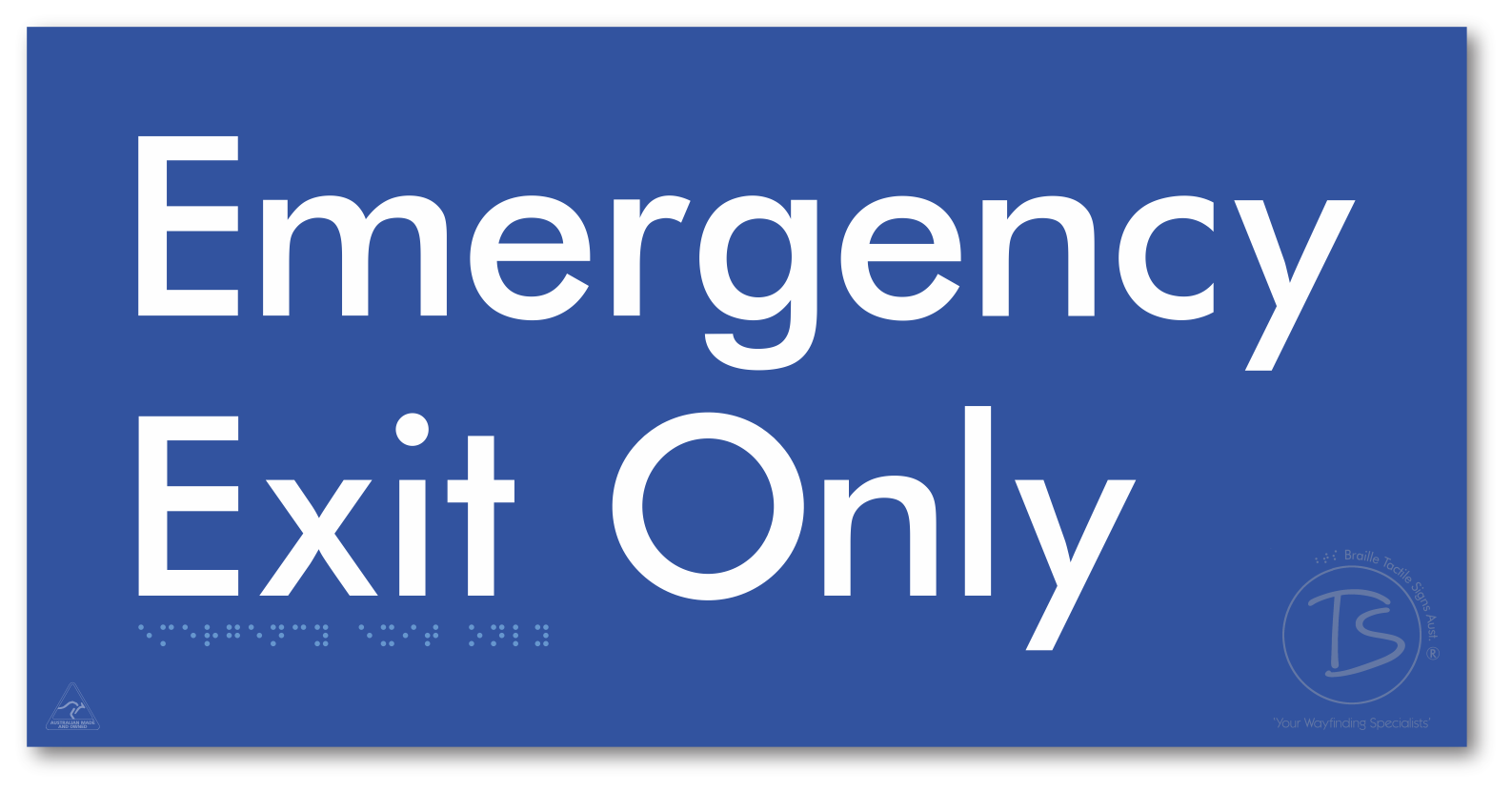 Emergency Exit Only - Braille Tactile Signs Aust.
