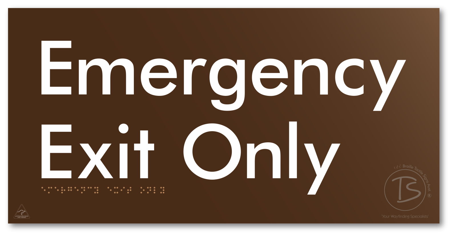 Emergency Exit Only - Braille Tactile Signs Aust.