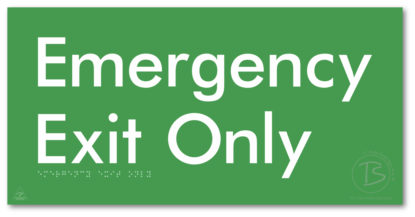 Emergency Exit Only - Braille Tactile Signs Aust.