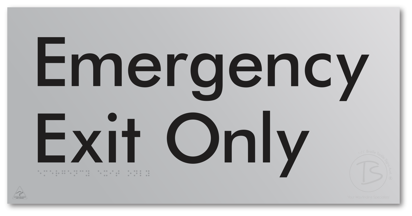 Emergency Exit Only - Braille Tactile Signs Aust.