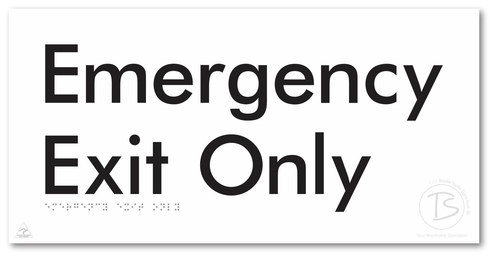 Emergency Exit Only - Braille Tactile Signs Aust.