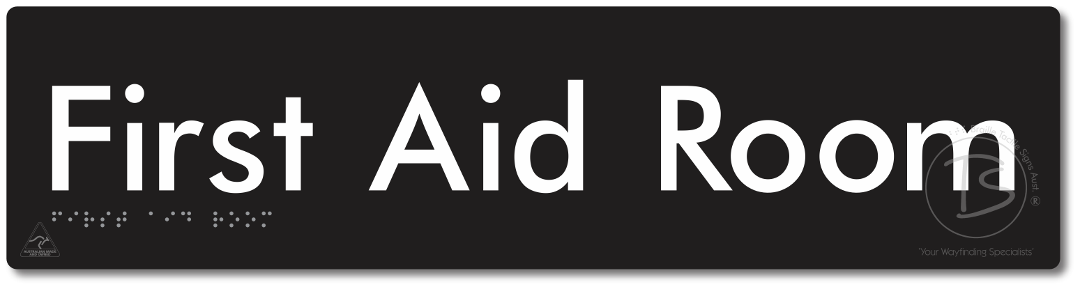First Aid Room - Braille Tactile Signs Aust.