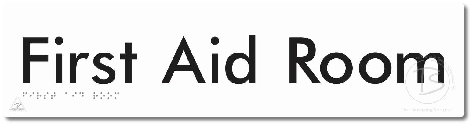 First Aid Room - Braille Tactile Signs Aust.