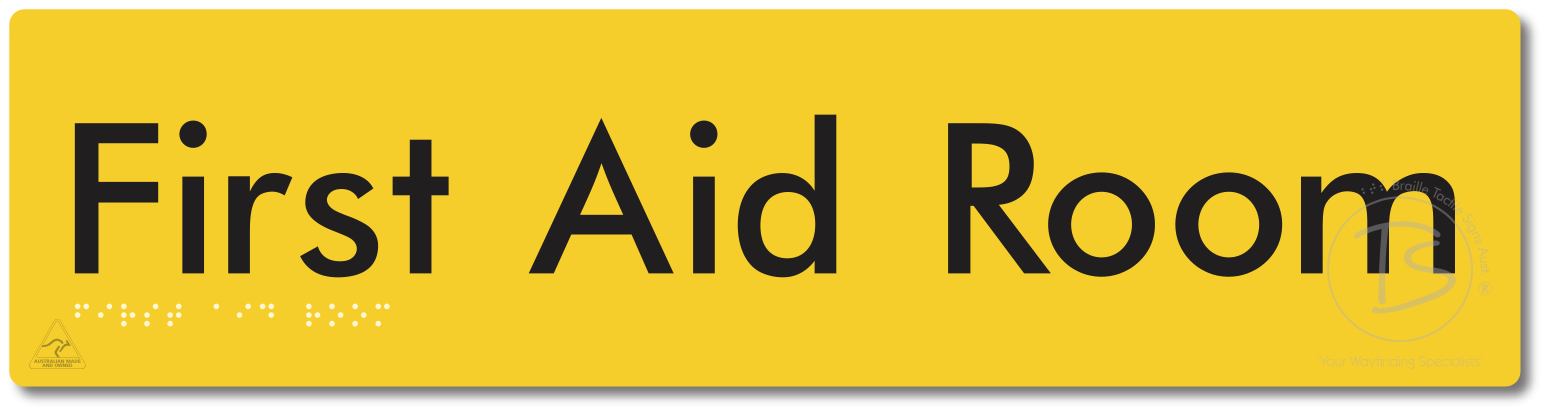 First Aid Room - Braille Tactile Signs Aust.