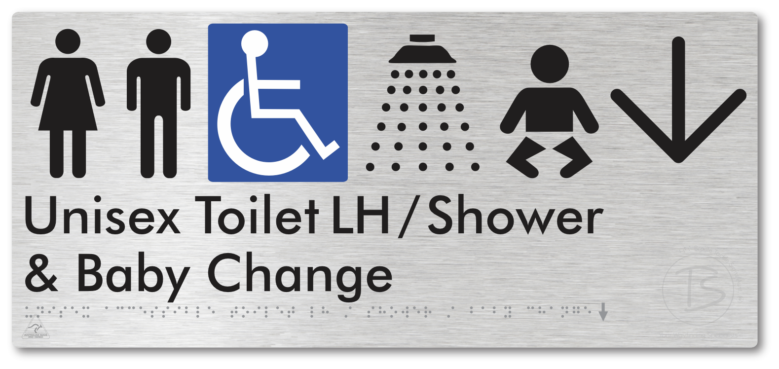 Unisex Accessible Toilet LH / Shower / Baby Change with Large Directional Arrow - Braille Tactile Signs Aust.