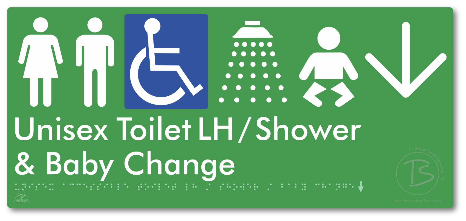 Unisex Accessible Toilet LH / Shower / Baby Change with Large Directional Arrow - Braille Tactile Signs Aust.