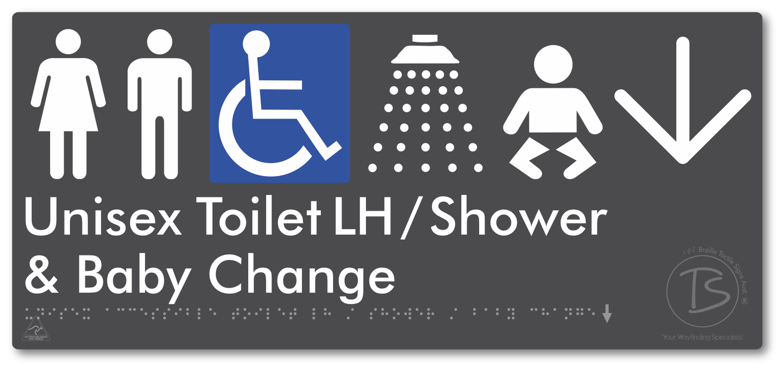 Unisex Accessible Toilet LH / Shower / Baby Change with Large Directional Arrow - Braille Tactile Signs Aust.