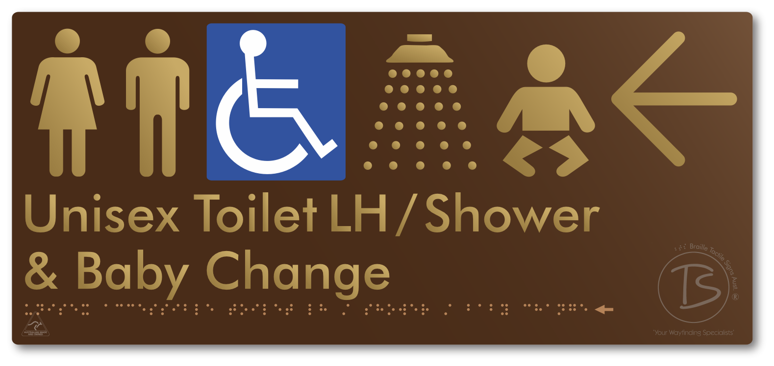 Unisex Accessible Toilet LH / Shower / Baby Change with Large Directional Arrow - Braille Tactile Signs Aust.