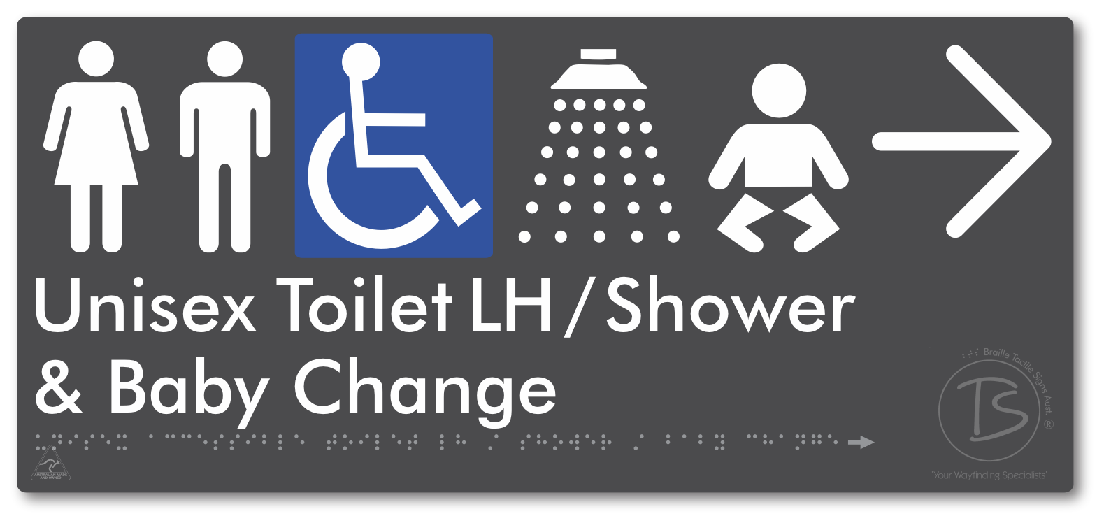 Unisex Accessible Toilet LH / Shower / Baby Change with Large Directional Arrow - Braille Tactile Signs Aust.
