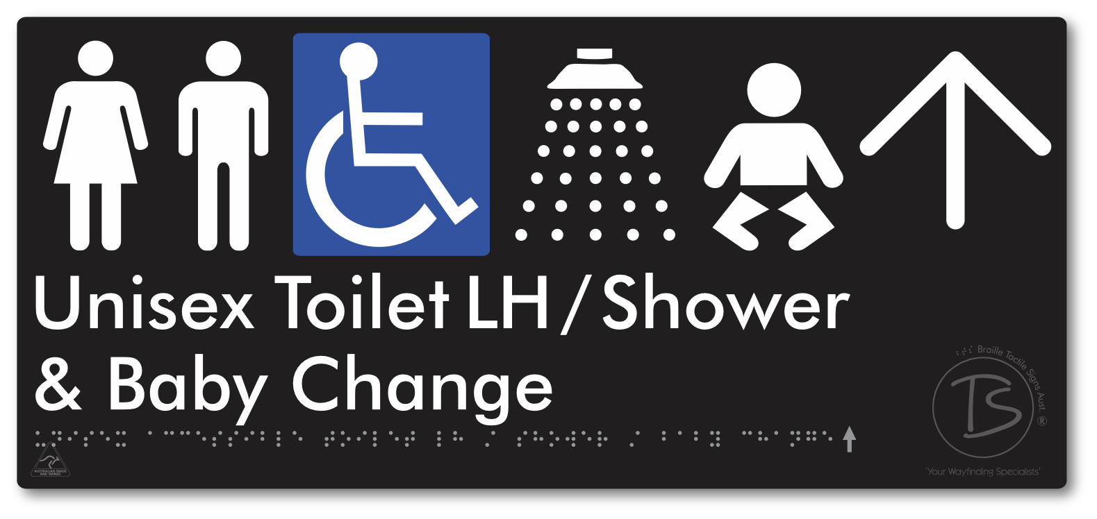 Unisex Accessible Toilet LH / Shower / Baby Change with Large Directional Arrow - Braille Tactile Signs Aust.