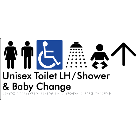 Unisex Accessible Toilet LH / Shower / Baby Change w/ Large Arrow: - Braille Tactile Signs Aust.