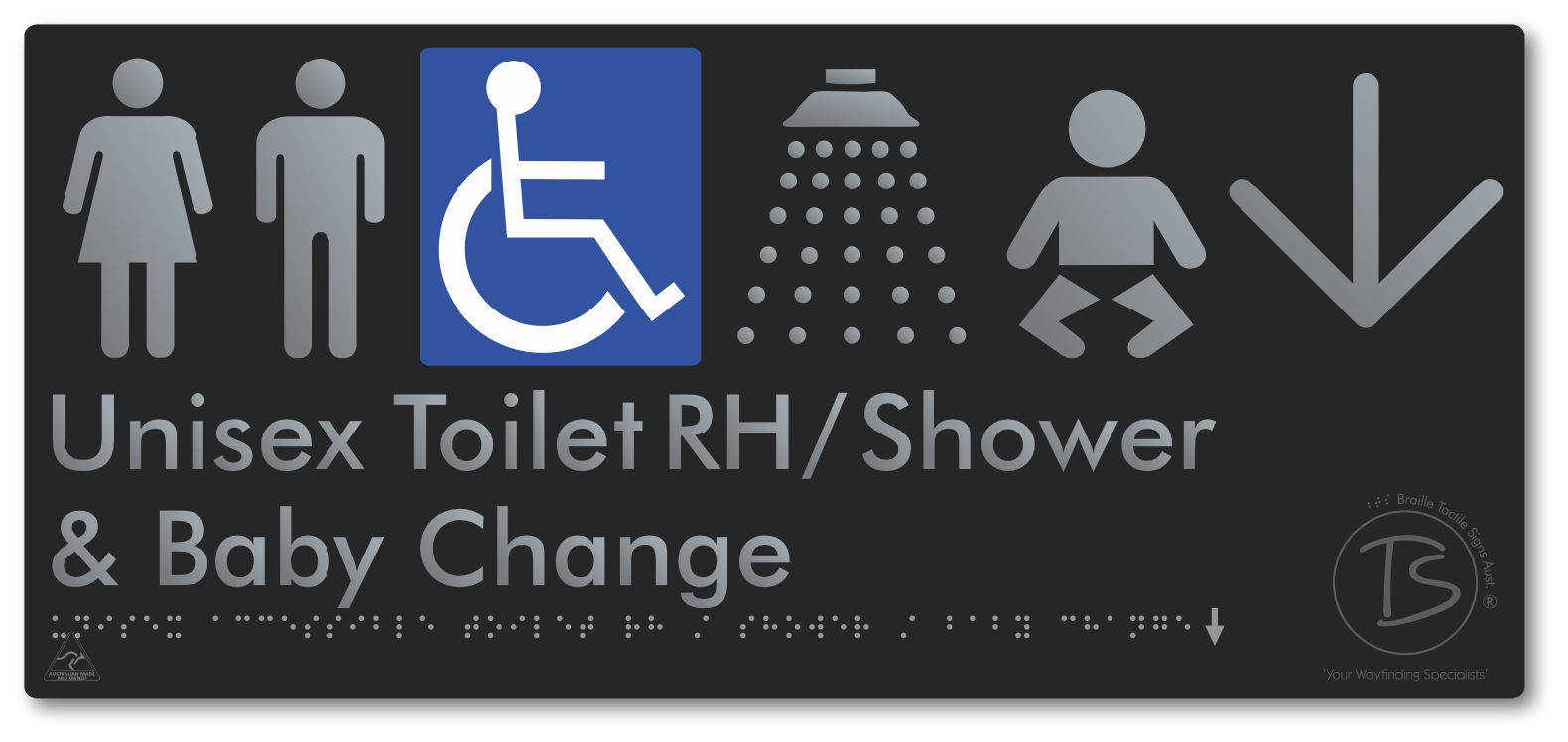 Unisex Accessible Toilet RH / Shower / Baby Change with Large Directional Arrow - Braille Tactile Signs Aust.