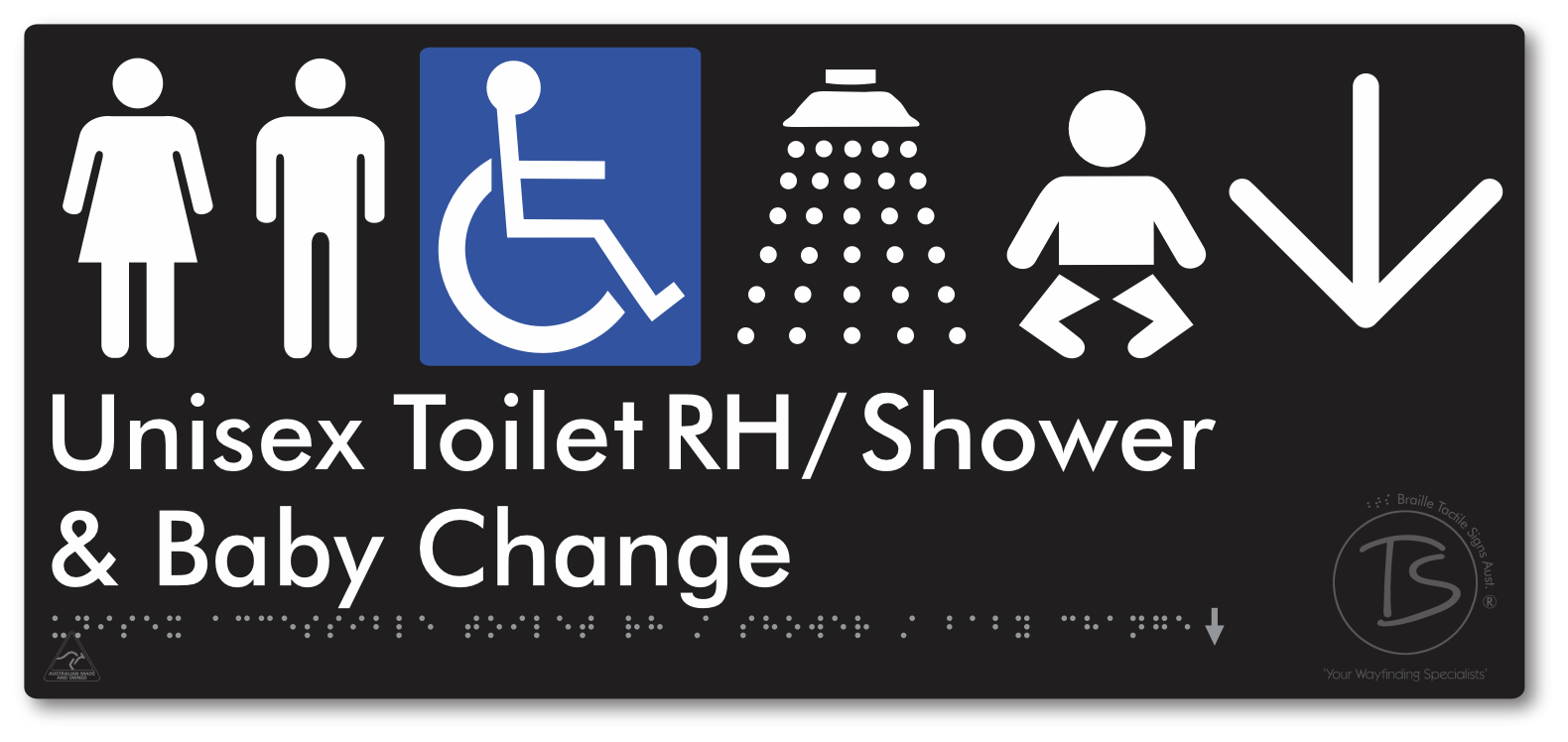 Unisex Accessible Toilet RH / Shower / Baby Change with Large Directional Arrow - Braille Tactile Signs Aust.