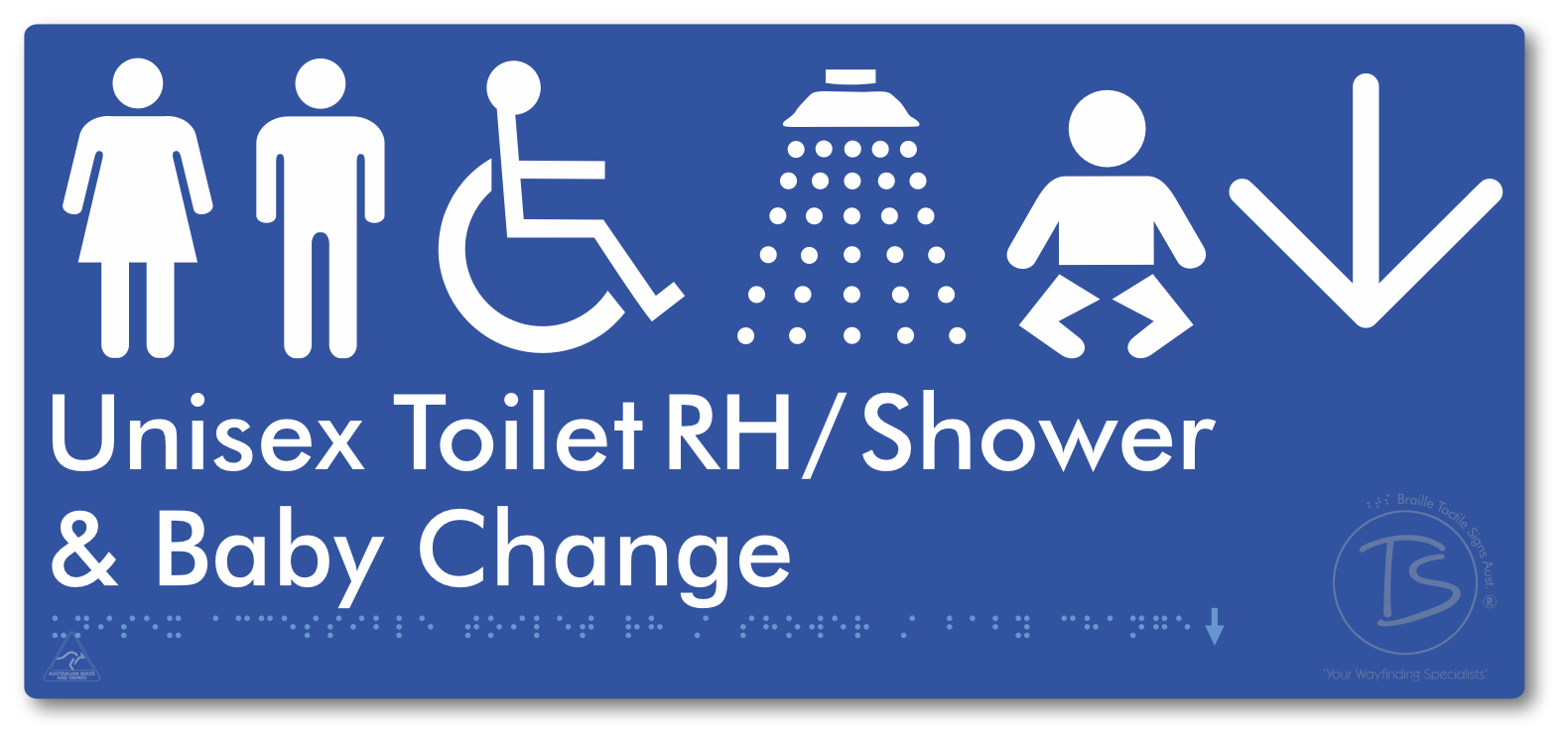 Unisex Accessible Toilet RH / Shower / Baby Change with Large Directional Arrow - Braille Tactile Signs Aust.