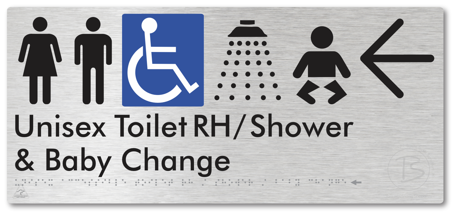 Unisex Accessible Toilet RH / Shower / Baby Change with Large Directional Arrow - Braille Tactile Signs Aust.