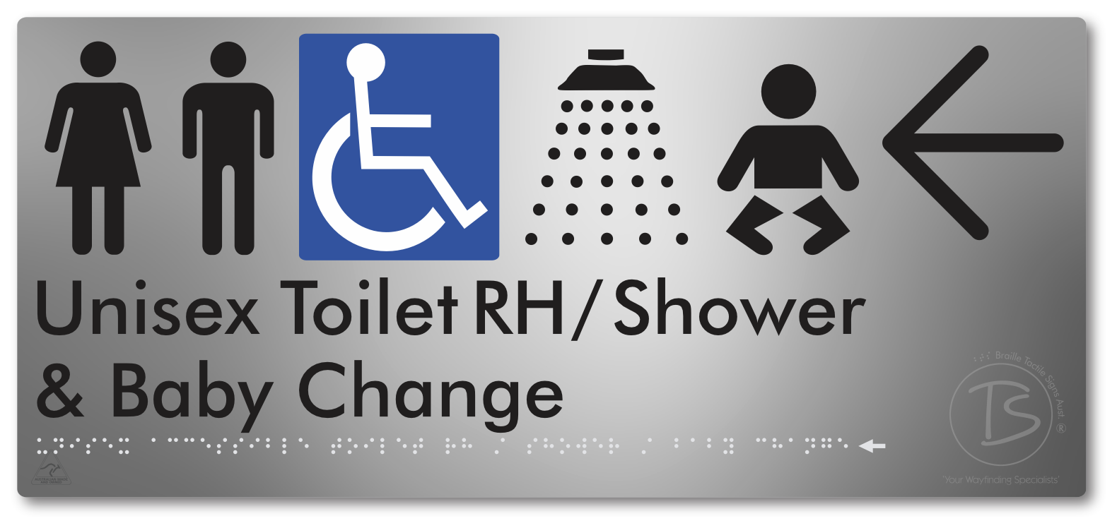 Unisex Accessible Toilet RH / Shower / Baby Change with Large Directional Arrow - Braille Tactile Signs Aust.
