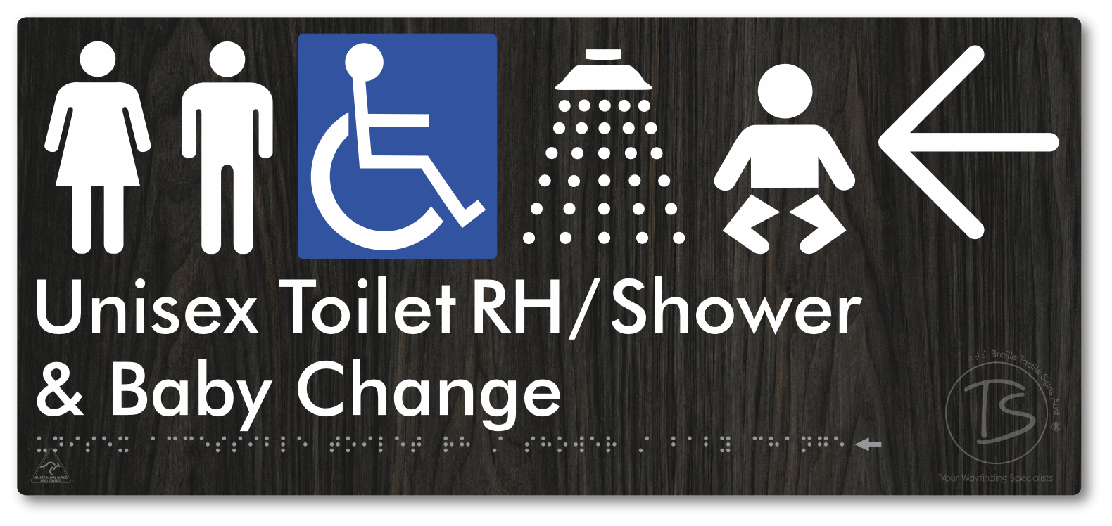 Unisex Accessible Toilet RH / Shower / Baby Change with Large Directional Arrow - Braille Tactile Signs Aust.