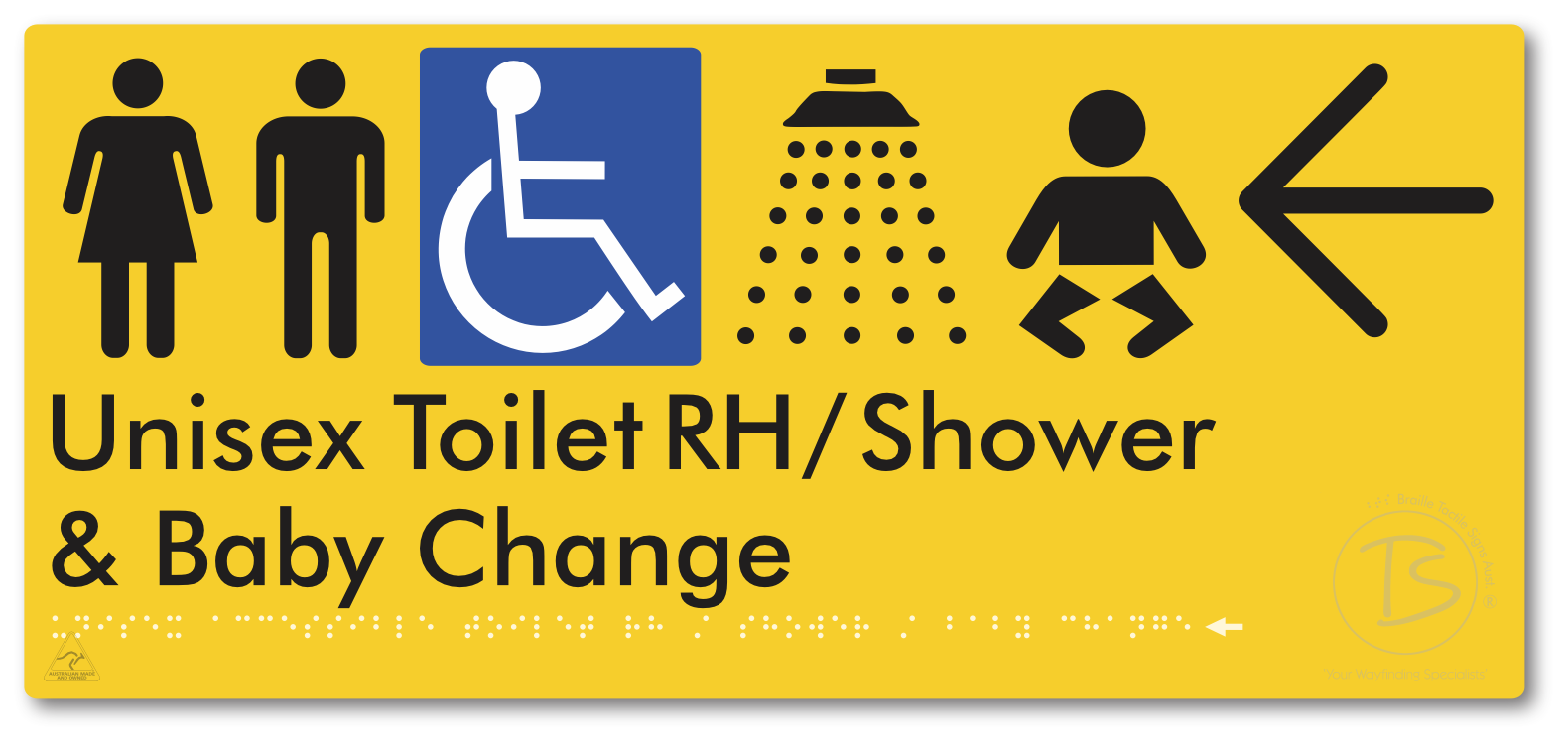 Unisex Accessible Toilet RH / Shower / Baby Change with Large Directional Arrow - Braille Tactile Signs Aust.