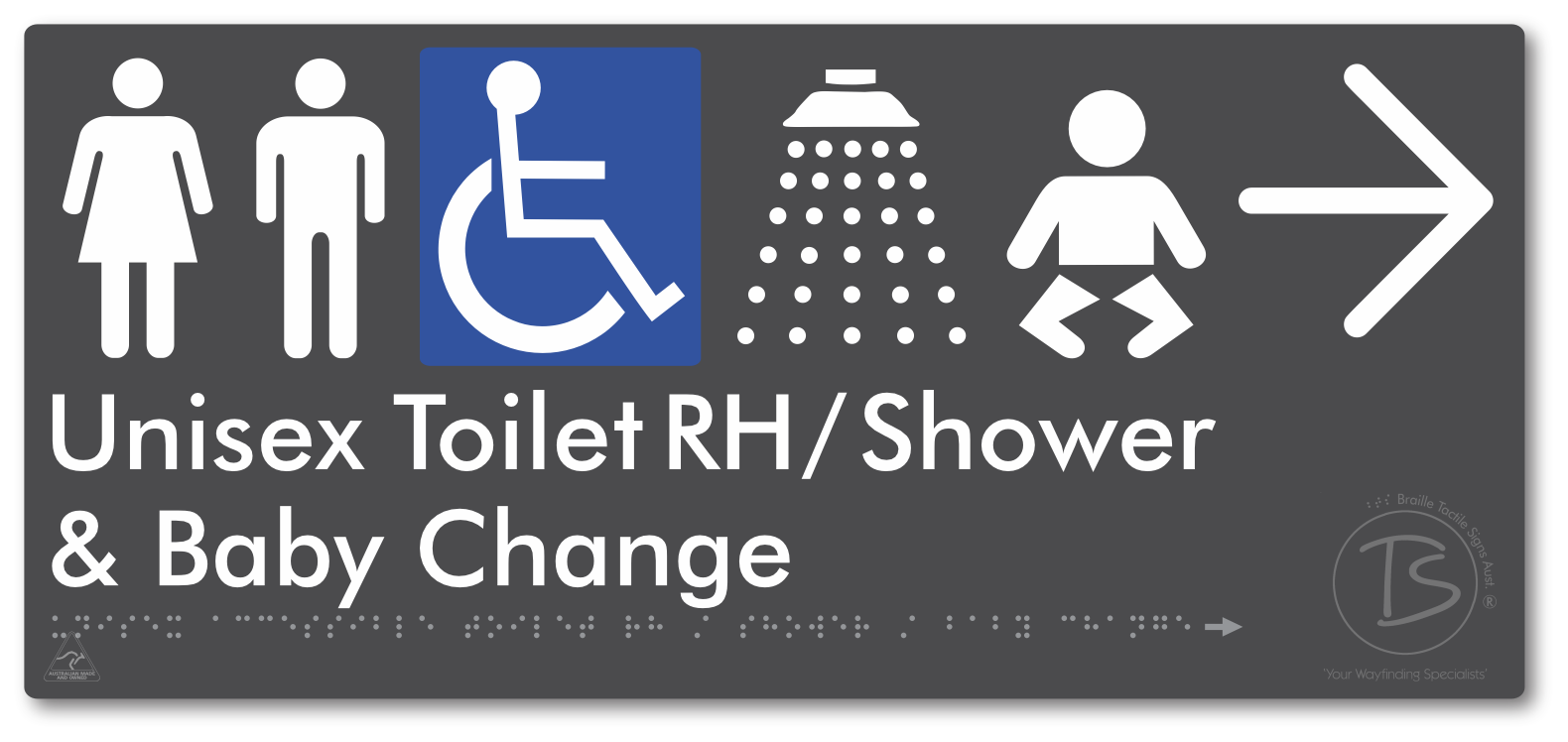 Unisex Accessible Toilet RH / Shower / Baby Change with Large Directional Arrow - Braille Tactile Signs Aust.