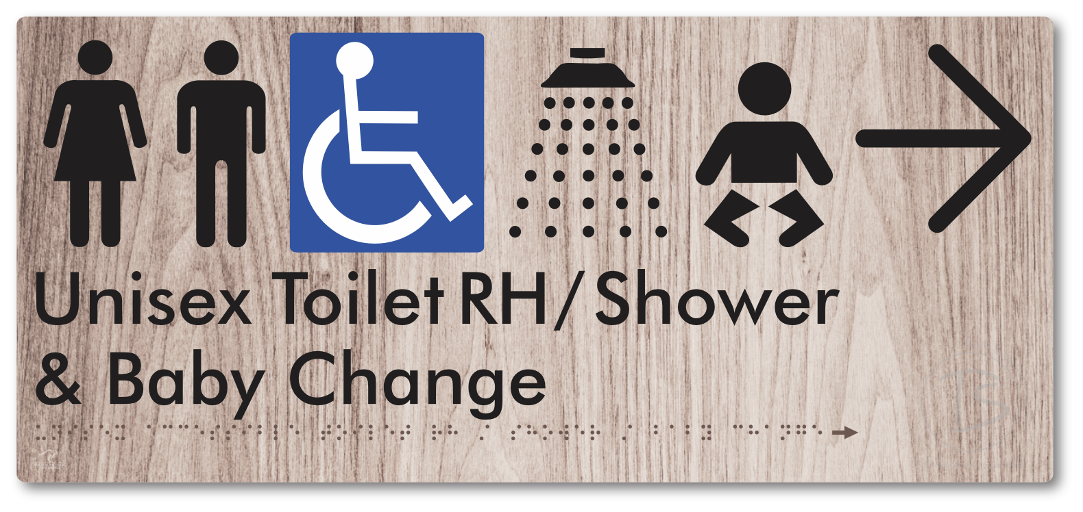 Unisex Accessible Toilet RH / Shower / Baby Change with Large Directional Arrow - Braille Tactile Signs Aust.