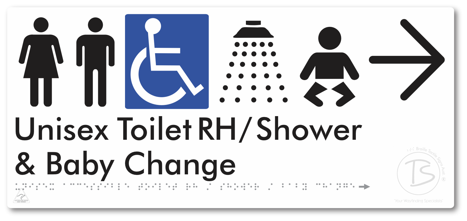 Unisex Accessible Toilet RH / Shower / Baby Change with Large Directional Arrow - Braille Tactile Signs Aust.