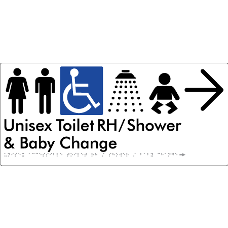 Unisex Accessible Toilet RH / Shower / Baby Change w/ Large Arrow - Braille Tactile Signs Aust.